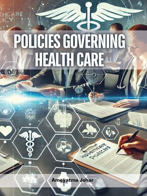 cover image of Policies Governing Health Care
